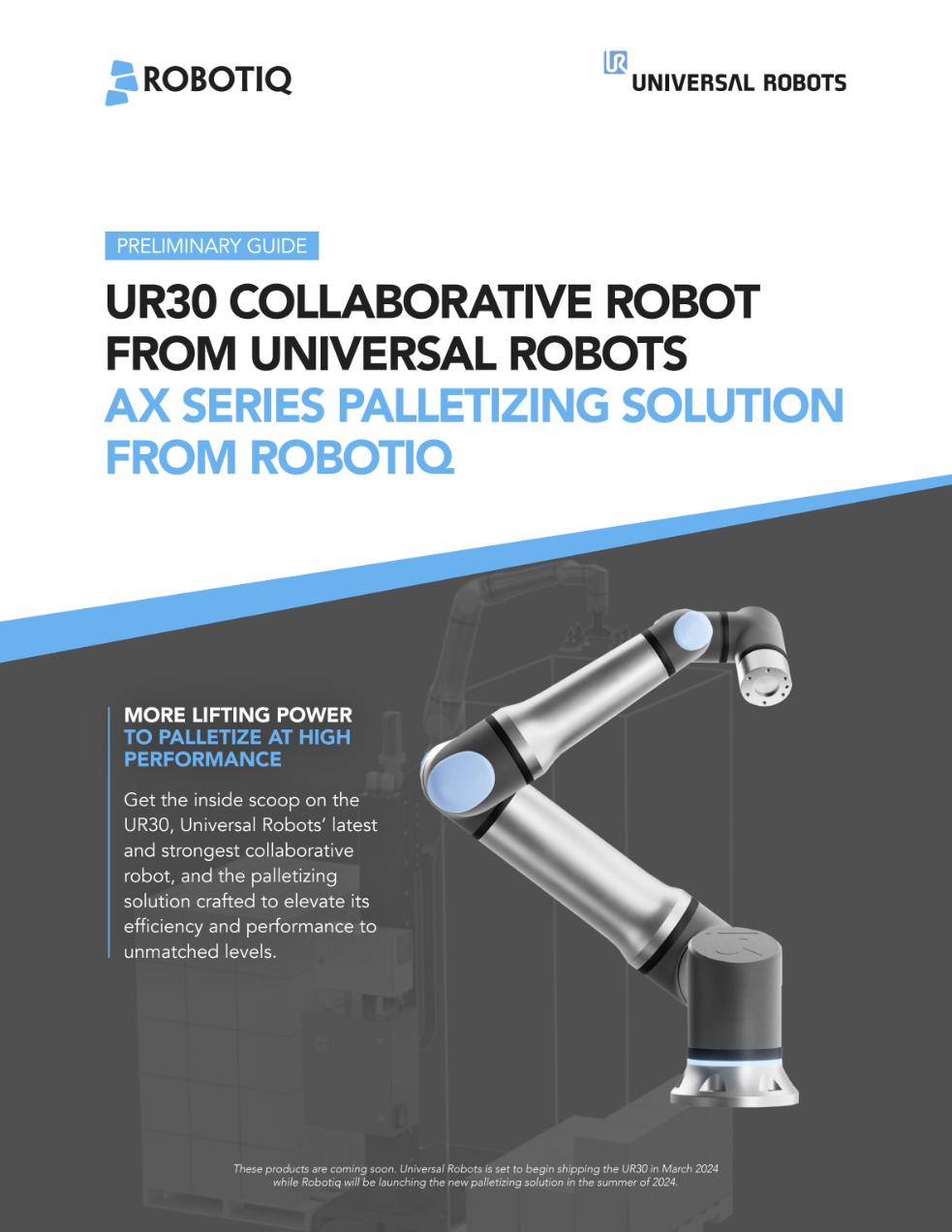 New UR30 from Universal Robot and New AX30 